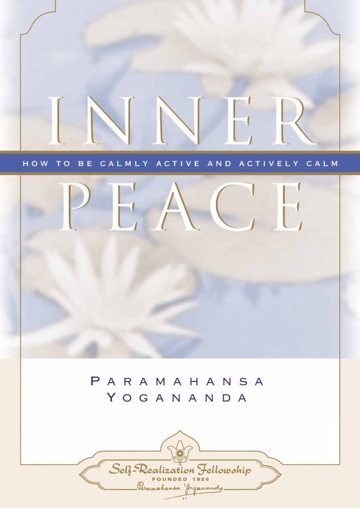 Inner Peace by Yogananda