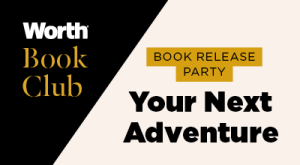 Register Now for Worth Book Club - Your Next Adventure|Your Next Adventure Book Release Party|The Colony Group Logo|Register Now for Worth Book Club - Your Next Adventure|Register Now for Worth Book Club - Your Next Adventure|The Colony Group|The Colony Group|Worth Book Club: Your Next Adventure Book Release Party|Your Next Adventure: Planning for Life After the Sale of Your Business|Worth Book Club x The Colony Group